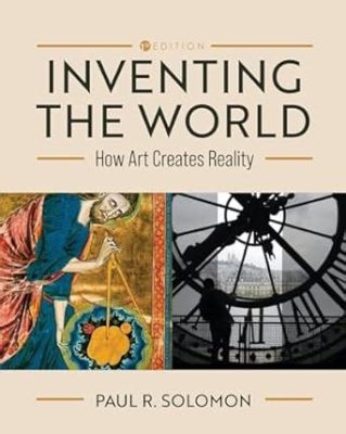 inventing the world: how art creates reality read online